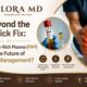 Beyond the Quick Fix: Is Platelet-Rich Plasma (PRP) the Future of Pain Management? 2 Beyond the Quick Fix