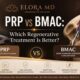 PRP vs BMAC